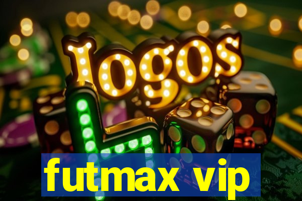 futmax vip